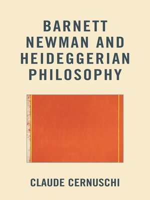 cover image of Barnett Newman and Heideggerian Philosophy